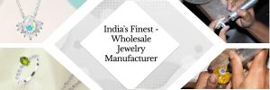 Wholesale Jewelry Manufacturer India – Crafting Finest Creations In the expanded and enchantin