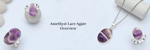 Amethyst Lace Agate – Meaning, History, Healing Properties The charming purple tint gemstone w