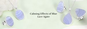 Blue Lace Agate: Unraveling Its Calming Properties The name “Blue Lace Agate” comes from