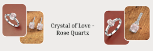 This February, Gift Rose Quartz to Your Valentine This Valentine’s surprise, your beloved one 