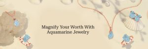 The birthstone Aquamarine is thought to have special meaning for March babies. This beautiful stone&
