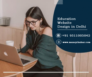 We Manoj Chahar a freelancer website designer in Delhi provide custom solution for school, college a