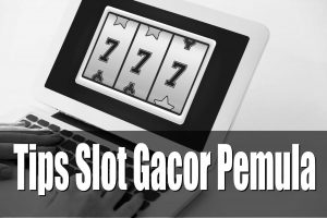 https://sirejeki.wiki.zoho.com/Tips-Slot-Gacor-Pemula.html tips slot gacor pemula