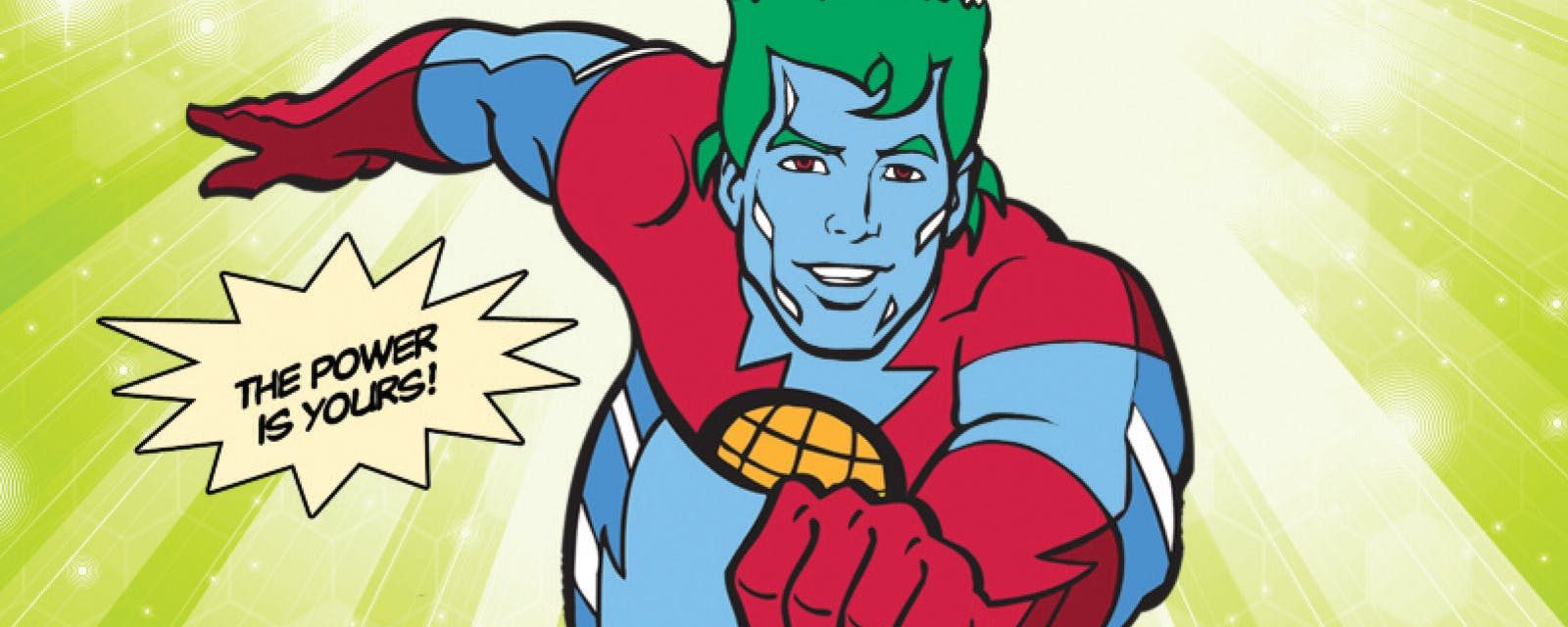Captain Planet Has a New Team: Wind, Solar, GeoThermal, BioGas